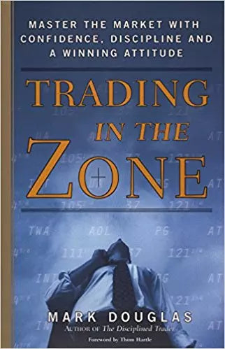 كتاب Trading in the Zone (التداول في المنطقة)